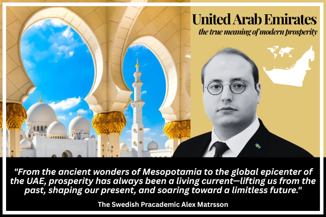 United Arab Emirates: The True Meaning of Modern Prosperity