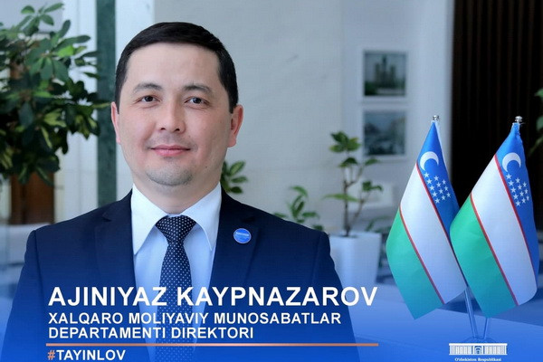 Director of the Department of International Financial Relations of the Ministry of Finance of Uzbekistan appointed