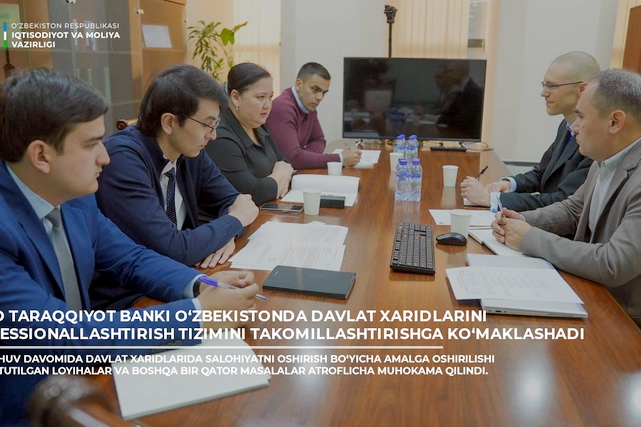 Osiyo taraqqiyot banki O‘zbekistonda davlat xaridlarini professionallashtirish tizimini takomillashtirishga ko‘maklashadi